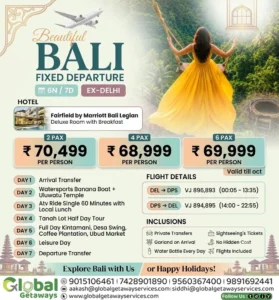 Exclusive Bali Tour Package with Flights from Delhi 7 Days @ ₹68,999 | Global Getaways 2 Flyer for Bali Tour Package with Flights from Delhi 7 Days featuring Fairfield by Marriott Legian by Global Getaways