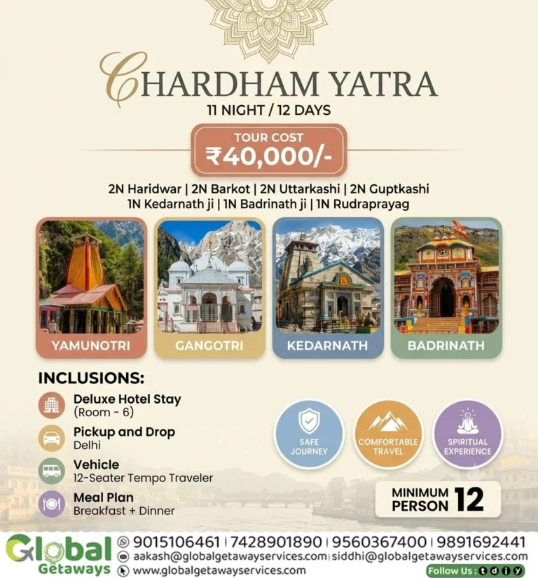 Exclusive Char Dham Yatra Package from Delhi 12 Days @ ₹40,000 | Global Getaways