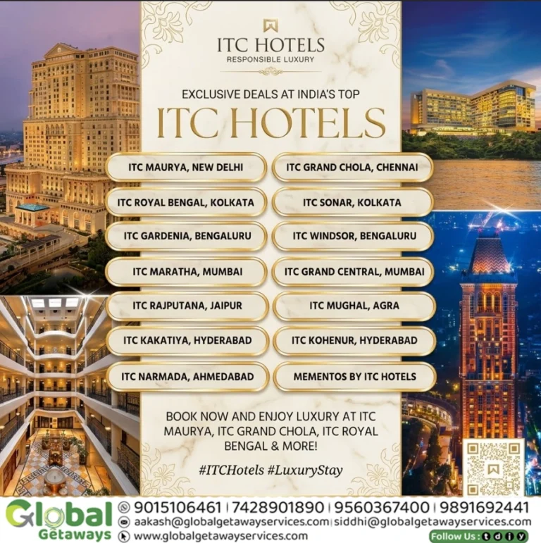 Exclusive Deals at India Top ITC Hotels Flyer – Global Getaways