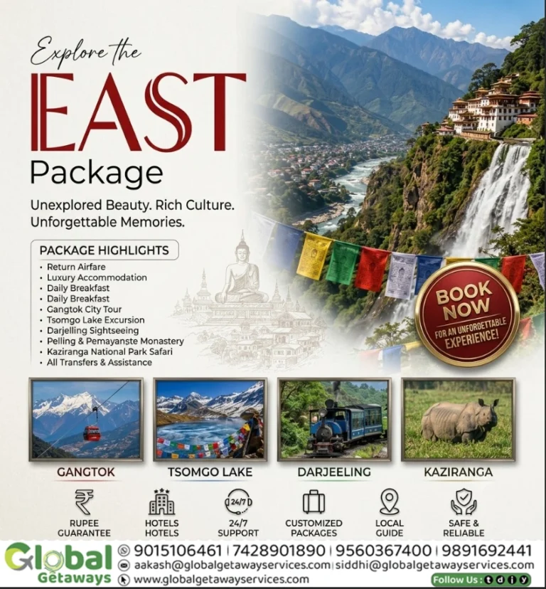explore-the-east-tour-package-gangtok-darjeeling-kaziranga-global-getaways