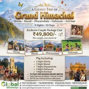 Exclusive Grand Himachal Tour Package with Amritsar 2026 @ ₹49,800 | Global Getaways 2 Flyer for Grand Himachal Tour Package with Amritsar covering Shimla, Manali, Dharamshala, Dalhousie, and Amritsar by Global Getaways
