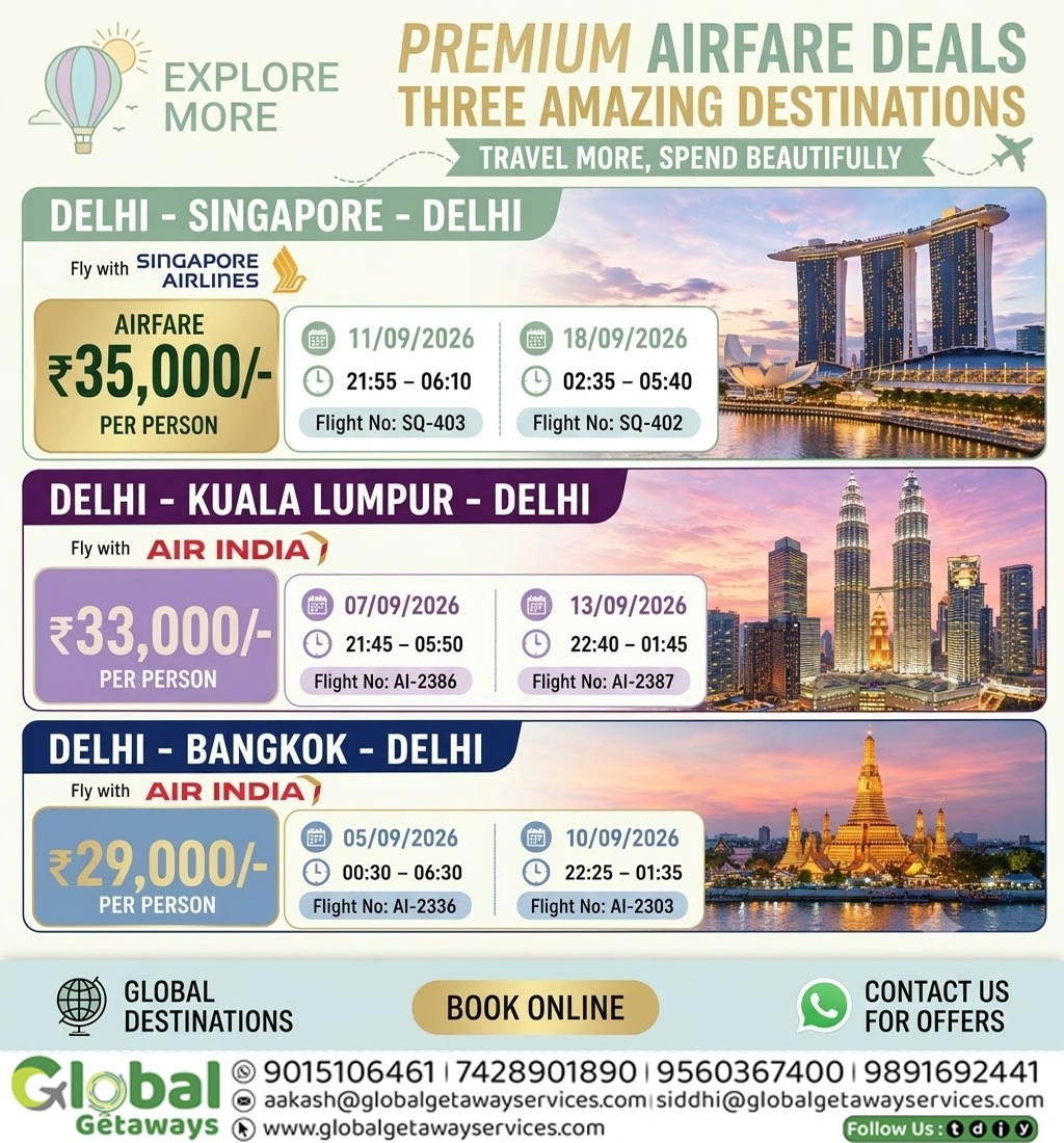 Exclusive International Flight Deals from Delhi September 2026 @ ₹29,000 | Lowest Price Guaranteed 1 Flyer for International Flight Deals from Delhi September 2026 featuring Singapore Airlines and Air India by Global Getaways