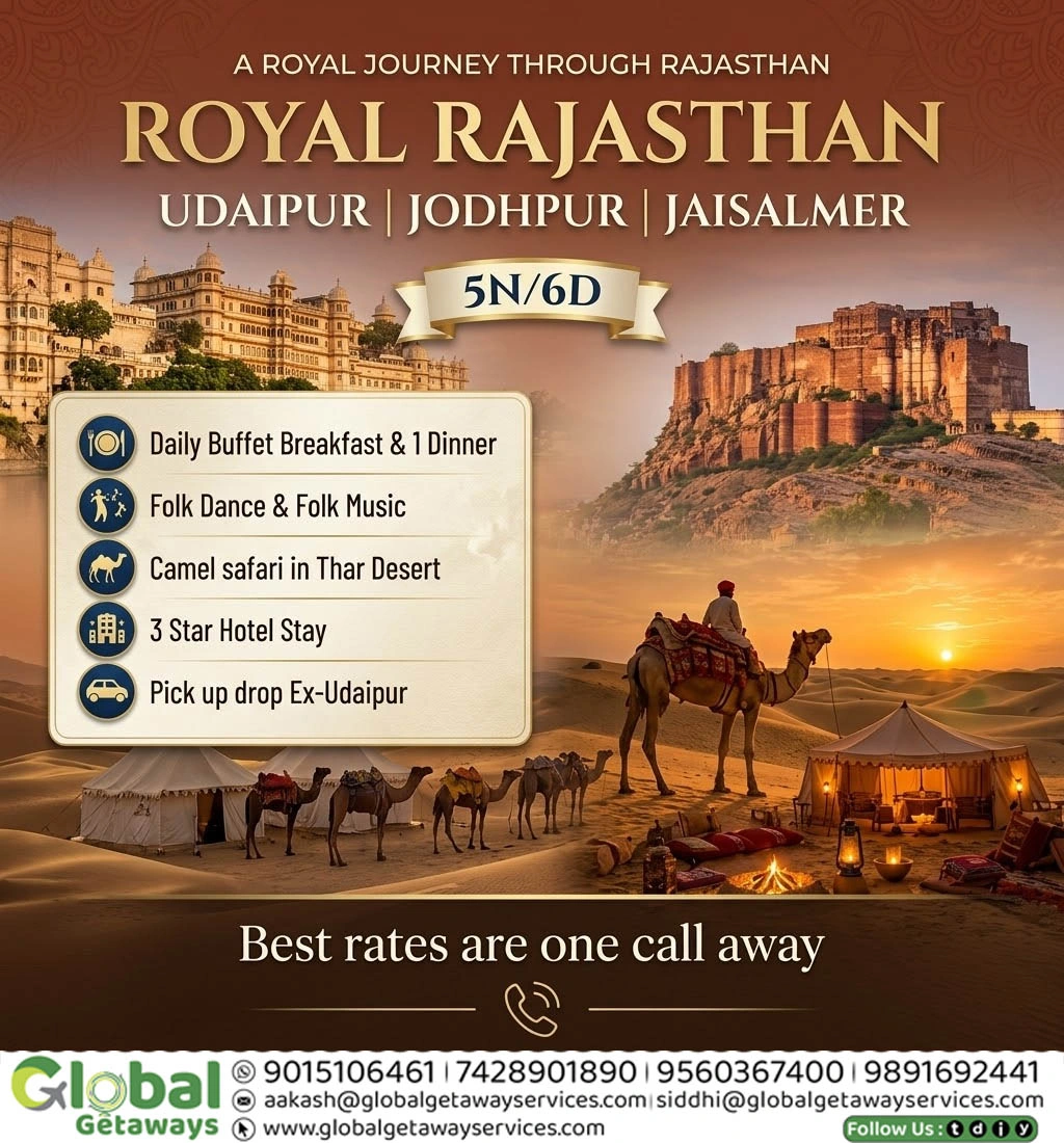 Flyer for 5 Nights and 6 Days Royal Rajasthan tour package covering Udaipur, Jodhpur, and Jaisalmer by Global Getaways.