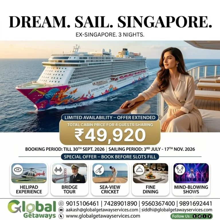 Singapore Cruise Package from Delhi: Genting Dream at ₹49,920