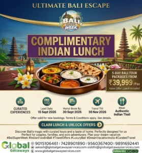 Bali Tour Package from Delhi with Indian Food: Best 5D Deal 2 Bali tour package from Delhi with Indian food featuring authentic royal Indian thali and Ulun Danu temple