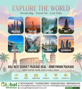 2 Holiday Packages from Delhi for domestic and international destinations by Global Getaways East Delhi