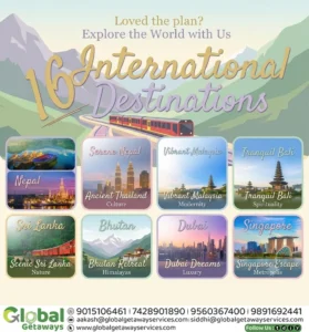 International Tour Packages from Delhi covering 16 global destinations by Global Getaways East Delhi