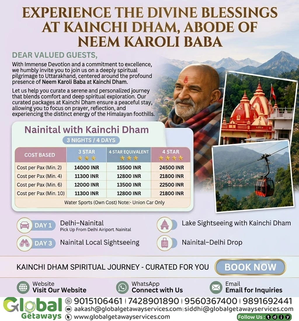 https://globalgetawayservices.com/wp-content/uploads/2026/09/kainchi-dham-tour-package-from-delhi-4-days-neem-karoli-baba-global-getaways.webp 1 Flyer for Kainchi Dham Tour Package from Delhi 4 Days featuring Neem Karoli Baba Ashram and Nainital with lowest price guaranteed by Global Getaways