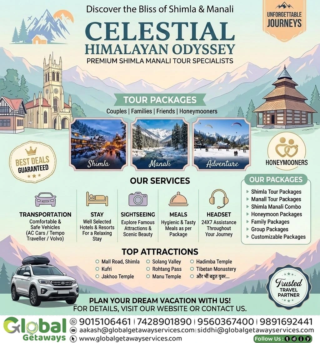 Exclusive Shimla Manali Honeymoon Package from Delhi 2026 @ ₹14,999 | Lowest Price Guaranteed 1 Flyer for Shimla Manali Honeymoon Package from Delhi 2026 featuring Celestial Himalayan Odyssey by Global Getaways