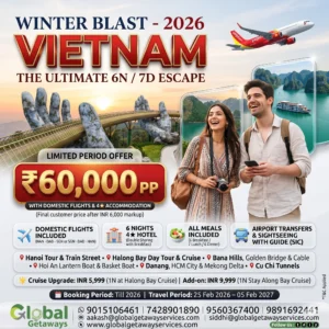 Vietnam Tour Package from Delhi: 6N/7D Winter Deal @ ₹60,000