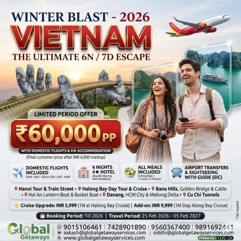 Vietnam Tour Package from Delhi: 6N/7D Winter Deal @ ₹60,000